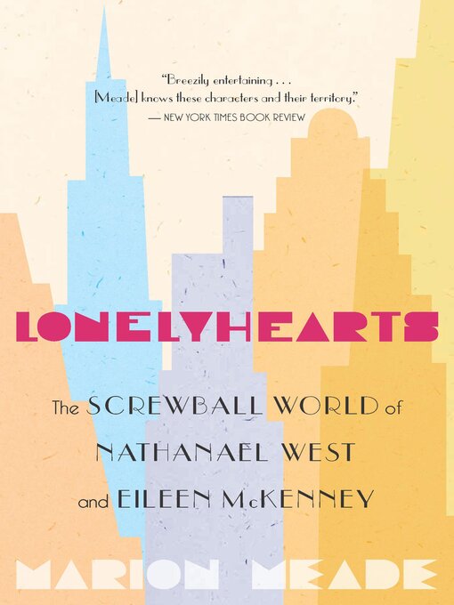 Title details for Lonelyhearts by Marion Meade - Available